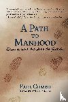 Cumbo, Paul - A Path to Manhood