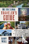 Weill, Larry - The Erie Canal Traveler’s Guide
