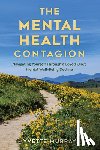 Murray, Yvette - The Mental Health Contagion