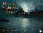 King, Maxwell - Fire in the Night Sky