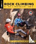 American Mountain Guides Association - Rock Climbing: The Official AMGA Single Pitch Manual