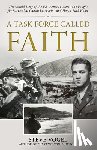 Vogel, Steve - A Task Force Called Faith