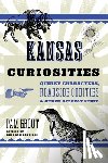 Bouziden, Deborah - Kansas Curiosities