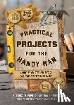 Editors of Popular Mechanics Press - Practical Projects for the Handy Man