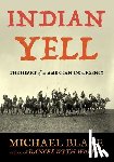 Blake, Michael - Indian Yell