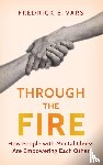 Vars, Fredrick E. - Vars, F: Through the Fire