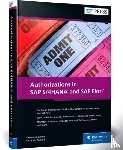 Banzer, Alessandro, Sambill, Alexander - Authorizations in SAP S/4HANA and SAP Fiori