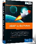 Hardy, Paul - ABAP to the Future