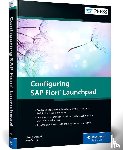 Burgaard, Claus, Saxena, Setu - Configuring SAP Fiori Launchpad