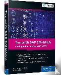 Fuhr, Michael, Heyne, Dirk, Teichelmann, Nadine, Walter, Jan M. - Tax with SAP S/4HANA