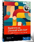 Saueressig, Thomas, Maier, Peter - Business as Unusual with SAP