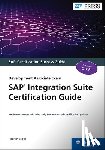 Bagga, Jaspreet - SAP Integration Suite Certification Guide