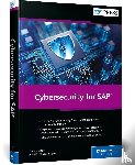 Singh, Gaurav, Perez-Etchegoyen, Juan - Cybersecurity for SAP