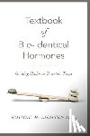 Lichten M. D., Edward M. - Textbook of Bio-Identical Hormones