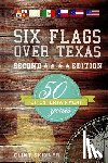 Skinner, Clint - Six Flags Over Texas: 50 Years Of Entertainment