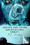 Hodge, P. J. - Ghosts and other supernatural guests