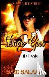 Salaam, Sa Id - Dope Girl 2: Just like daddy