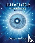 Sharan Nd, Farida - Iridology - A Complete Guide, revised edition