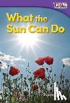 Coan, Sharon - What the Sun Can Do