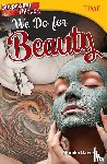 Davies, Monika - Surprising Things We Do for Beauty