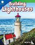 Wilder, Nellie - Building Lighthouses