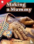Herweck Rice, Dona - Making a Mummy