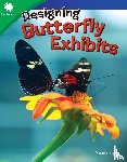 Sipe, Nicole - Designing Butterfly Exhibits
