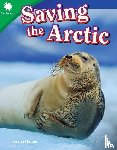 Haines, Serena - Saving the Arctic
