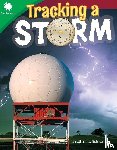 Schwartz, Heather - Tracking a Storm