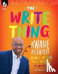 Alexander, Kwame - The Write Thing