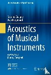 Chaigne, Antoine, Kergomard, Jean - Acoustics of Musical Instruments