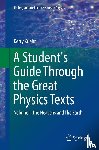Kuehn, Kerry - A Student's Guide Through the Great Physics Texts
