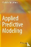 Kuhn, Max, Johnson, Kjell - Applied Predictive Modeling
