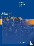 Chen Zhang, Jeffrey L. Myers - Atlas of Lung Pathology