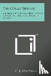 Van Vliet, C. J. - The Coiled Serpent: A Philosophy of Conservation and Transmutation of Reproductive Energy