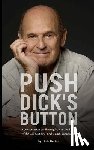Button, Dick - Push Dick's Button: A Conversation on Skating from a Good Part of the Last Century--and a Little Tomfoolery