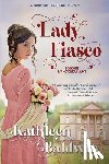 Baldwin, Kathleen - Lady Fiasco: A Traditional Regency Romance