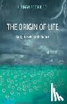 Orrego, Fernando - The Origin of Life: God, Darwin and Chance