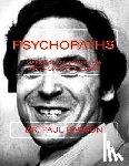 Dawson, Paul - Psychopaths: Masks of Antisocials & Psychopathic Killers