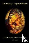 Hadavas, C T - The Infancy Gospel of Thomas