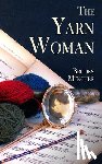 Mencher, Brooks - The Yarn Woman