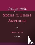 White, Ellen G. - Ellen G. White Signs of the Times Articles, Book II of III