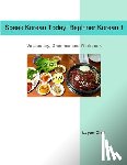 Choi, Layun - Speak Korean Today! Beginner Korean 1: Vocabulary, Grammar and Workbook