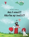  - Am I small? Ako ba ay maliit?