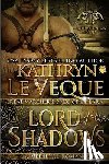 Le Veque, Kathryn - Lord of the Shadows