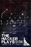 Kim, Peter - The Hacker Playbook: Practical Guide To Penetration Testing