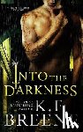Breene, K. F. - Into the Darkness (Darkness, 1)