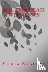 Armstrong, John - JFK: The Dead Witnesses