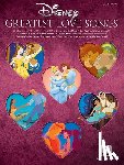 Hal Leonard Publishing Corporation - Disney Greatest Love Songs