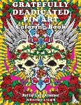  - Gratefully Deadicated Pin Art: Coloring Book